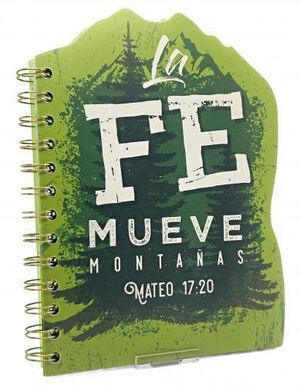 LIBRETA TROQUELADA - LA FE MUEVE MONTAÑAS