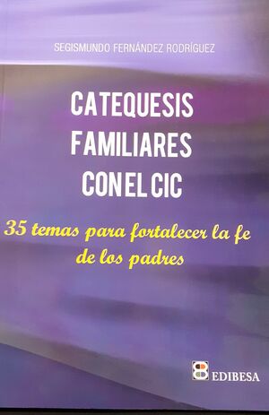 CATEQUESIS FAMILIARES CON EL CIC -EDIBESA