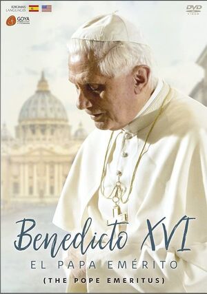 BENEDICTO XVI EL PAPA EMÉRITO