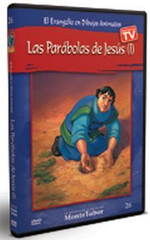 LAS PARÁBOLAS DE JESÚS (I)