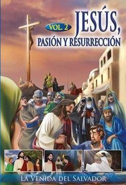JESÚS, PASIÓN Y RESURRECCIÓN II