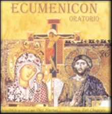 ECUMENICON - ORATORIO