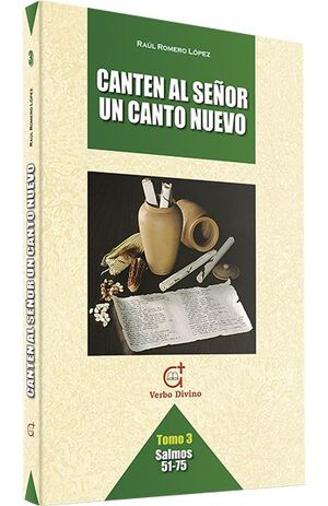 CANTEN AL SEÑOR UN CÁNTICO NUEVO- TOMO III SALMOS 51-75