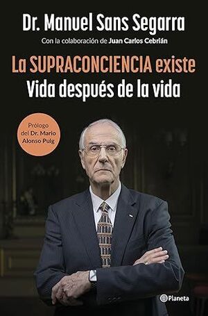 LA SUPRACONCIENCIA EXISTE
