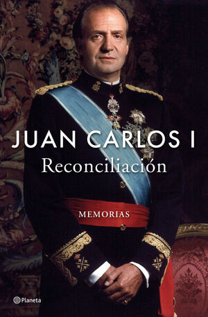 JUAN CARLOS I - RECONCILIACIÓN