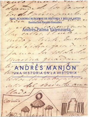 ANDRÉS MANJÓN. UNA HISTORIA EN LA HISTORIA