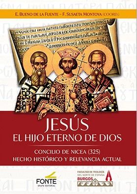 JESÚS. EL HIJO ETERNO DE DIOS