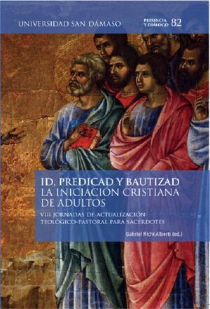 ID, PREDICAD Y BAUTIZAD