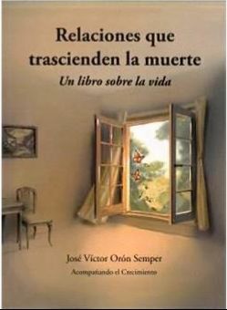 RELACIONES QUE TRASCIENDEN LA MUERTE