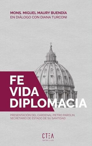FE. VIDA. DIPLOMACIA