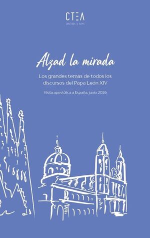 ALZAD LA MIRADA-VISITA APOSTÓLICA (C.T.E.A)