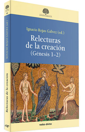 RELECTURAS DE LA CREACION (GENESIS 1-2)