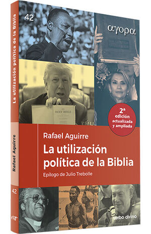 LA UTILIZACION POLITICA DE LA BIBLIA - EDICIÓN ACTUALIZADA 2025