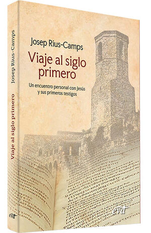 VIAJE AL SIGLO PRIMERO