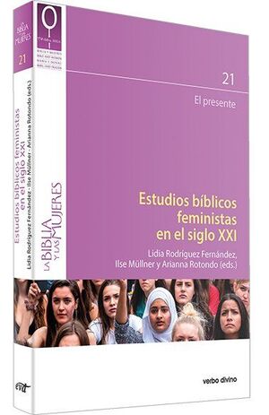 ESTUDIOS BIBLICOS FEMINISTAS EN EL SIGLO XXI