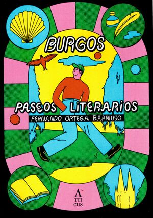 BURGOS, PASEOS LITERARIOS