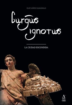 BURGUS IGNOTUS - LA CIUDAD ESCONDIDA