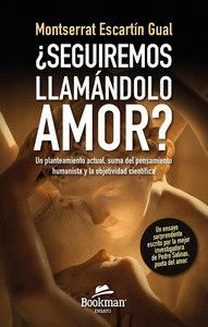 ¿SEGUIREMOS LLAMANDOLO AMOR?