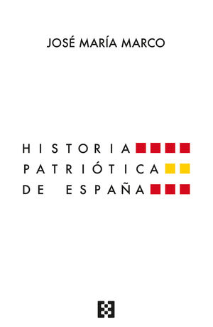 HISTORIA PATRIÓTICA DE ESPAÑA -RUSTICA