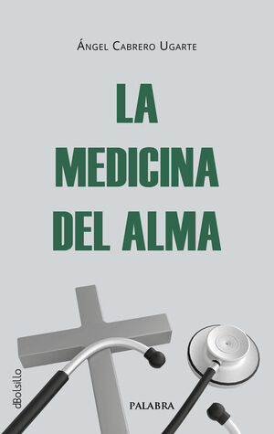 LA MEDICINA DEL ALMA
