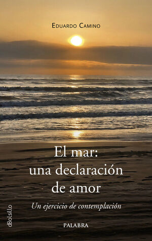 EL MAR: UNA DECLARACIÓN DE AMOR