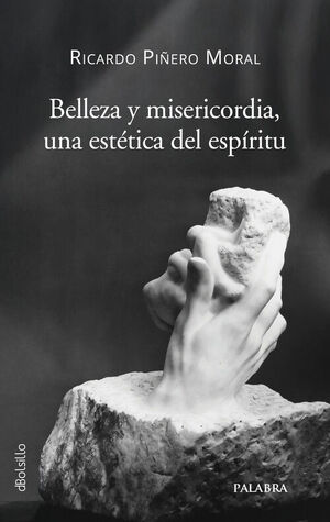 BELLEZA Y MISERICORDIA, UNA ESTETICA DEL ESPIRITU