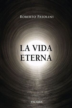 LA VIDA ETERNA