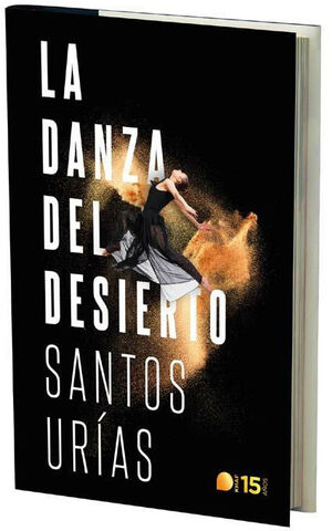 LA DANZA DEL DESIERTO