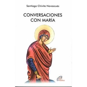CONVERSACIONES CON MARÍA