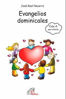 EVANGELIOS DOMINICALES DEL CICLO A