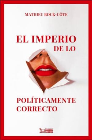 EL IMPERIO DE LO POLITICAMENTE CORRECTO