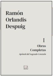 OBRAS COMPLETAS (1) APOSTOL DEL SAGRADO CORAZON