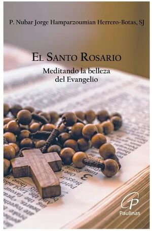 EL SANTO ROSARIO