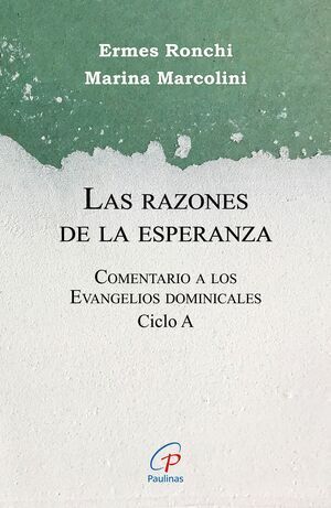 LAS RAZONES DE LA ESPERANZA