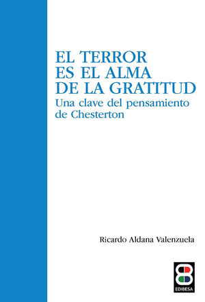 EL TERROR DE LA GRATITUD