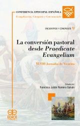 LA CONVERSION PASTORAL DESDE PRAEDICATE EVANGELIUM