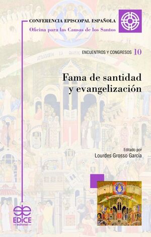 FAMA DE SANTIDAD Y EVANGELIZACION