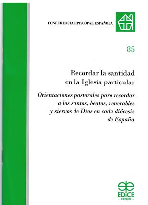 RECORDAR LA SANTIDAD EN LA IGLESIA