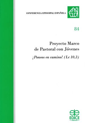 PROYECTO MARCO DE PASTORAL CON JOVENES