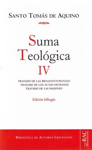 SUMA TEOLÓGICA. IV