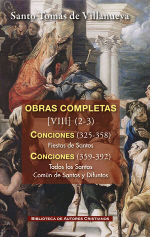 OBRAS COMPLETAS VIII (2-3). TOMÁS DE VILLANUEVA