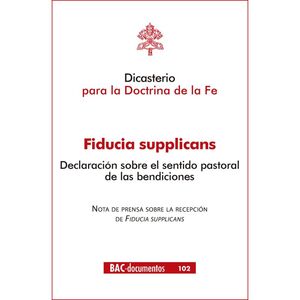DICASTERIO PARA DOCTRINA DE FE FIDUCIA SUPPLICANS