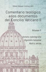 VOLUMEN II - COMENTARIO TEOLOGICO A LOS DOCUMENTOS DEL CONCILIO VATICANO