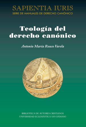 TEOLOGIA DEL DERECHO CANONICO