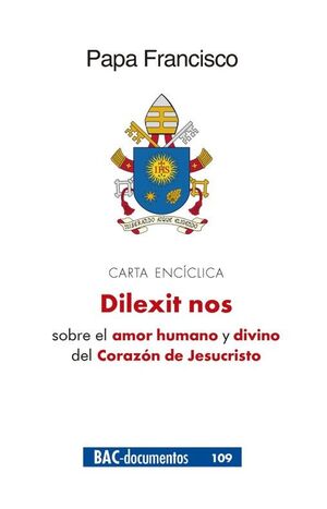 DILEXIT NOS