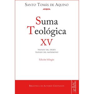 SUMA TEOLÓGICA. XV  (SUP. Q.34-68)-EDICIÓN BILINGÚE