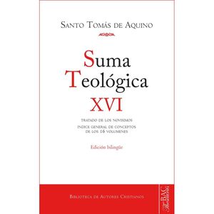 SUMA TEOLÓGICA. XVI   SUP. Q.69-99)