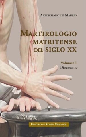 MARTIROLOGIO MATRITENSE DEL SIGLO XX