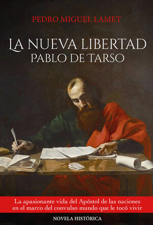 LA NUEVA LIBERTAD: PABLO DE TARSO
