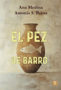 EL PEZ DE BARRO